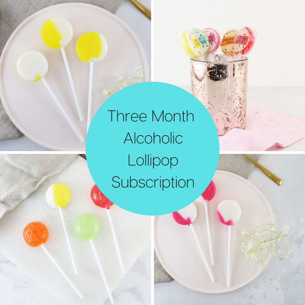 Three Month Alcoholic Lollipop Subscription